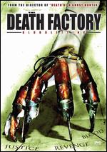 Death Factory: The Bloodletting - Sean Tretta