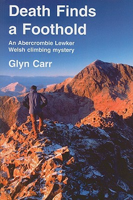 Death Finds a Foothold - Carr, Glyn