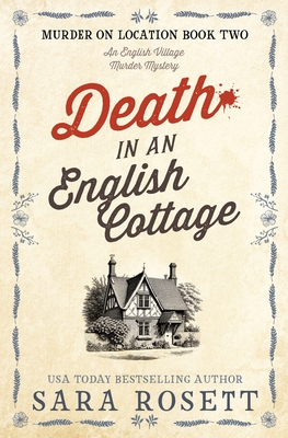 Death in an English Cottage - Rosett, Sara