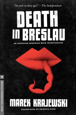 Death in Breslau: An Inspector Mock Investigation - Krajewski, Marek, and Stok, Danusia (Translated by)