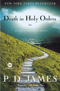 Death in Holy Orders: Death in Holy Orders: An Adam Dalgliesh Novel