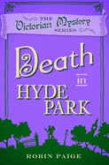 Death in Hyde Park: A Victorian Mystery (10)