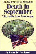 Death in September: The Antietam Campaignvolume 4