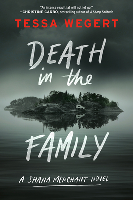 Death in the Family - Wegert, Tessa