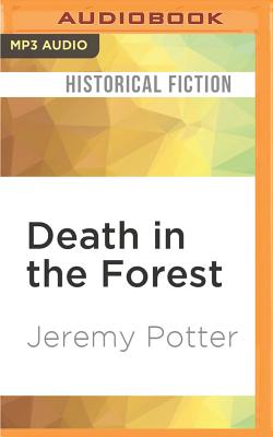 Death in the forest - Potter, Jeremy