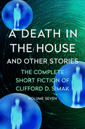 Death in the House: And Other Stories