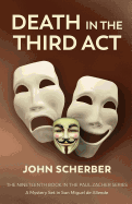 Death in the Third ACT