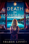 Death in Tranquility