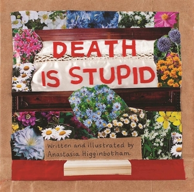 Death Is Stupid - 