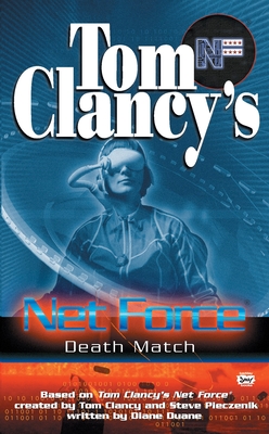 Death Match - Clancy, Tom (Creator), and Pieczenik, Steve (Creator), and Duane, Diane