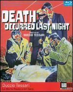 Death Occurred Last Night [Blu-ray]