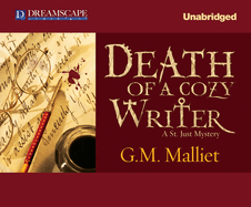 Death of a Cozy Writer: A St. Just Mystery