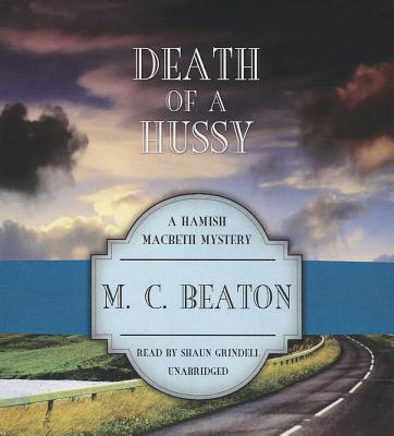 Death of a Hussy - Beaton, M C, and Grindell, Shaun (Read by)