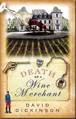 Death of a Wine Merchant - Dickinson, David