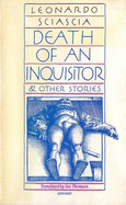 Death of an Inquisitor - Sciascia, Leonardo, and Thompson, I. (Translated by)