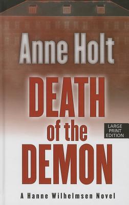 Death of the Demon - Holt, Anne