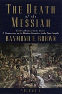 Death of the Messiah Volume 2