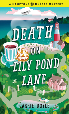 Death on Lily Pond Lane - Doyle, Carrie