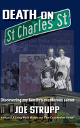 Death on St. Charles Street: Discovering my family's murderous secret