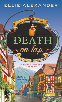 Death on Tap: A Mystery - Alexander, Ellie