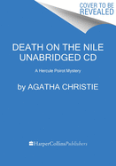Death on the Nile CD: A Hercule Poirot Mystery