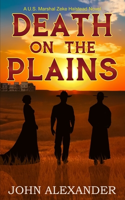 Death on the Plains - Alexander, John