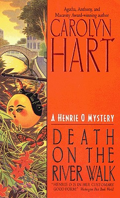 Death on the River Walk - Hart, Carolyn