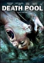 Death Pool - Jared Cohn