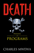 Death: Program of Programs