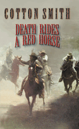 Death Rides a Red Horse