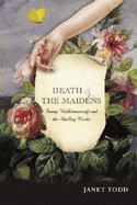 Death & the Maidens: Fanny Wollstonecraft and the Shelley Circle