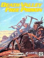 Death Valley Free Prison