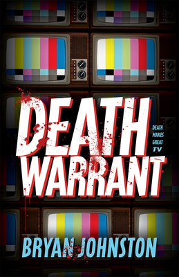 Death Warrant - Johnston, Bryan