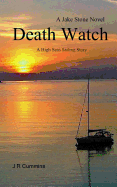 Death Watch: High Seas Sailing Adventure