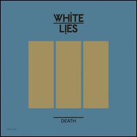 Death - White Lies