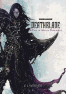 Deathblade: A Tale of Malus Darkblade