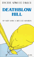 Deathblow Hill: An Asey Mayo Cape Cod Mystery