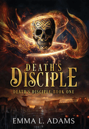 Death's Disciple