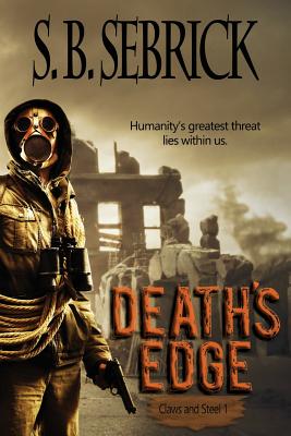 Death's Edge - Sebrick, S B, and Prestwich, Viann (Editor)