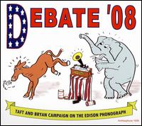 Debate 08 - William Howard Taft/William Jennings Bryan