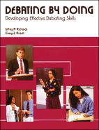 Debating by Doing: Developing Effective Debating Skills