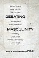 Debating Masculinity