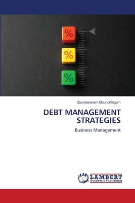 Debt Management Strategies - Mounchingam, Zounkaraneni