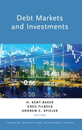 Debt Markets and Investments