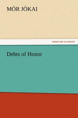 Debts of Honor - J Kai, M R