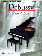 Debussy: Clair de Lune - Concert Performer Series (Bk/Online Audio)