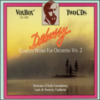 Debussy Complete Works For Orchestra, Vol.2 - Jean Marie Londeix (saxophone); Katerina Zlatnikova (cimbalom); La Psallette de Lorraine; Marylne Dosse (piano);...