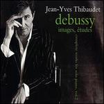 Debussy: Images, tudes, Complete Works for Piano, Vol. 2 - Jean-Yves Thibaudet (piano)