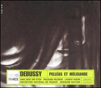 Debussy: Pelléas et Mélisande - Alain Vernhes (bass); Florence Couderec (soprano); Hanna Schaer (mezzo-soprano); Jerome Varnier (baritone);...