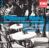 Debussy, Ravel: Complete Works for Piano Duet and Two Pianos - Jean-Philippe Collard (piano); Katia Labque (piano); Michel Broff (piano)